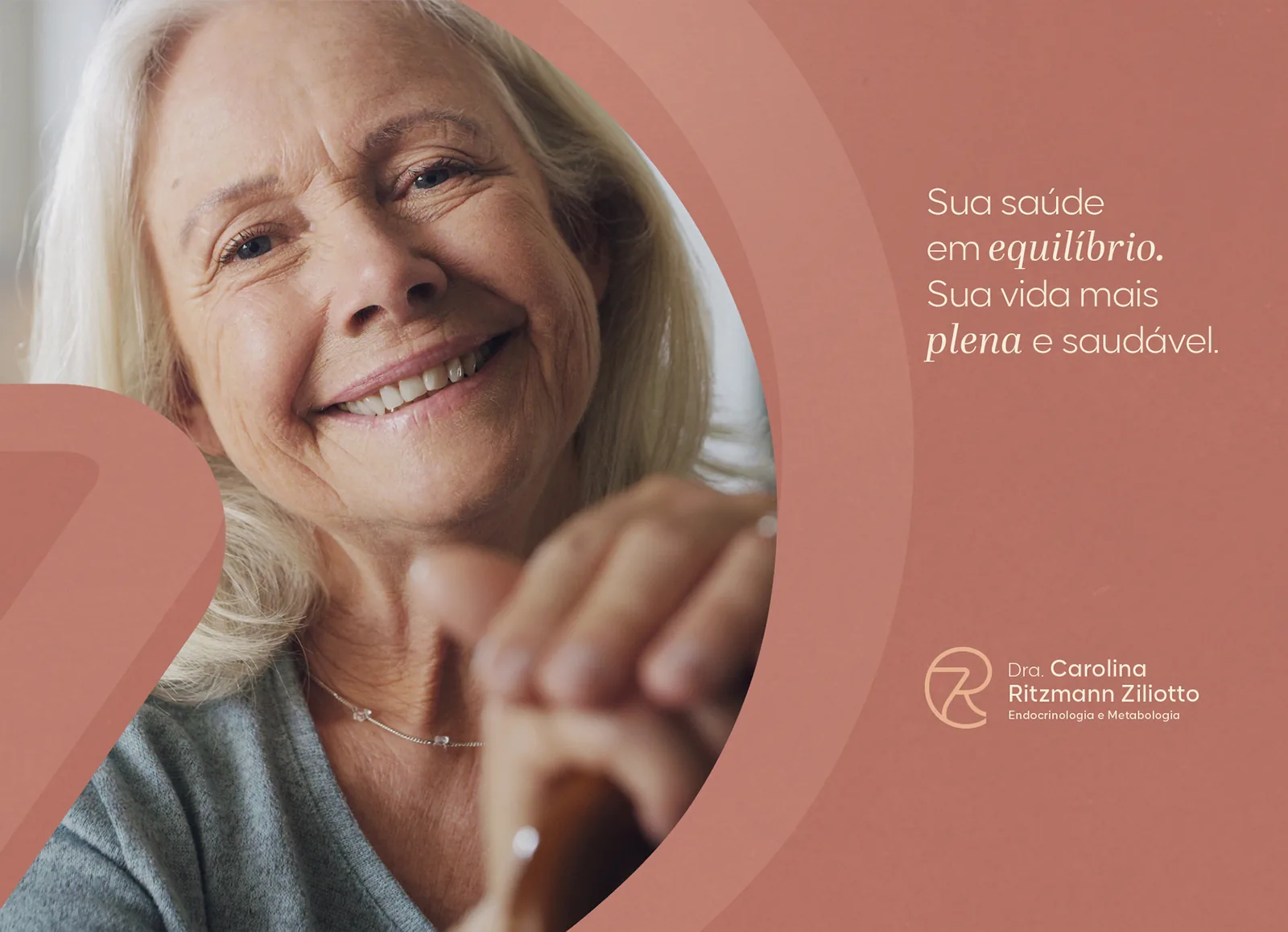 Dra. Carolina Ritzmann Ziliotto — Peça de comunicação com fotografia e assinatura